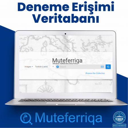 Deneme Erişimi Veritabanı: Muteferriqa